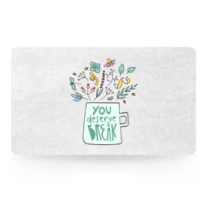 Whimsical gift card featuring a mug filled with wildflowers and the hand-drawn text "You deserve a break."